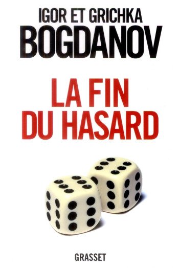 La fin du hasard