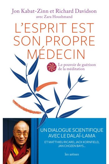 L’esprit est son propre médecin