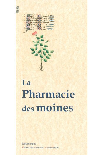 La pharmacie des moines
