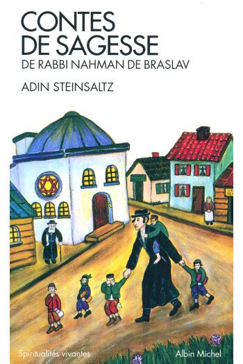 Contes de sagesse de Rabbi Nahman de Braslav