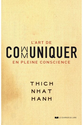 L’art de communiquer en pleine conscience