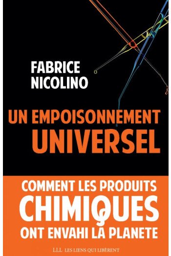 Un empoisonnement universel