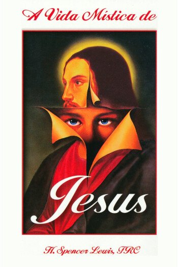 A vida mística de Jesus