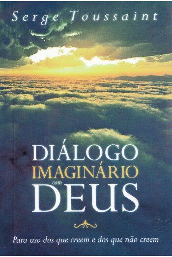 Diálogo imaginário com Deus