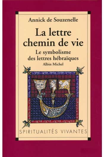 La lettre, chemin de vie