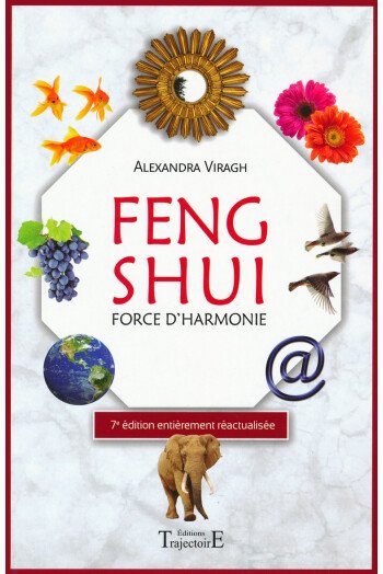 Feng shui, force d’harmonie