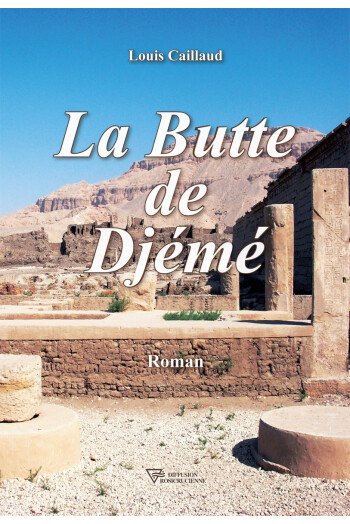 La Butte de Djémé