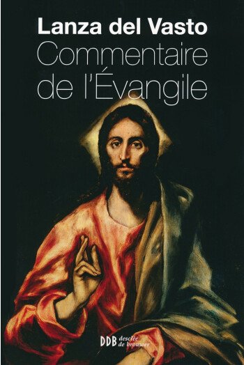 Commentaire de l’Evangile