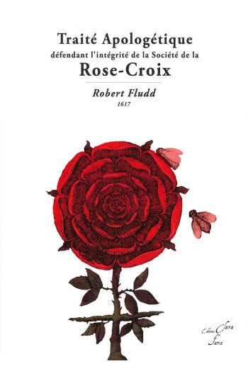 Traité apologétique défendant l’intégrité de la Société de la Rose-Croix
