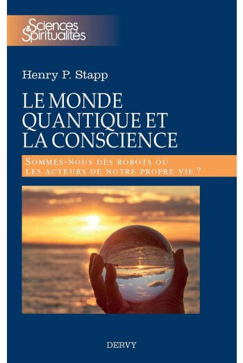 Le monde quantique et la conscience