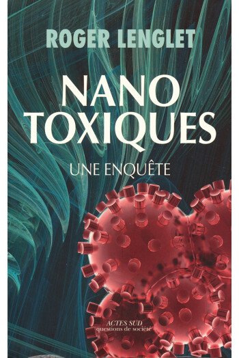 Nanotoxiques