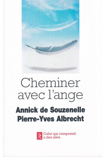 Cheminer avec l'ange