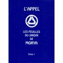 Les feuilles du jardin de Morya 1924 – Tome 1