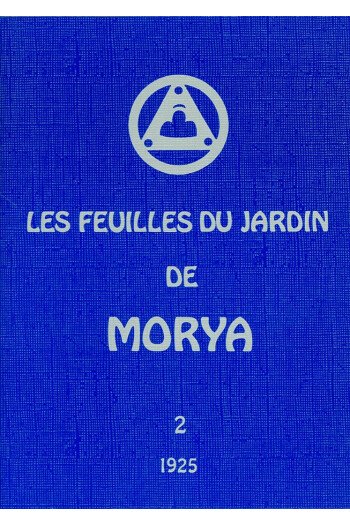 Les feuilles du jardin de Morya 1925 – Tome 2