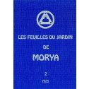 Les feuilles du jardin de Morya 1925 – Tome 2