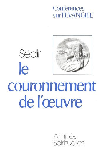 Le couronnement de l’œuvre