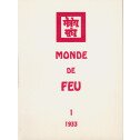 MONDE DE FEU T1 1933