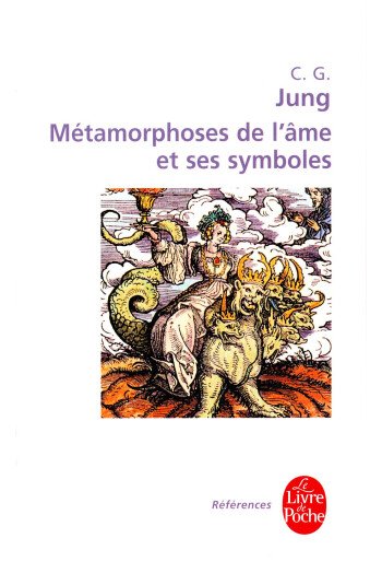 Métamorphoses de l'âme et ses symboles