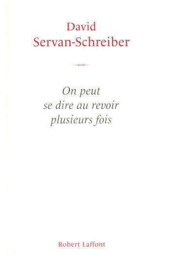 On peut se dire au revoir plusieurs fois