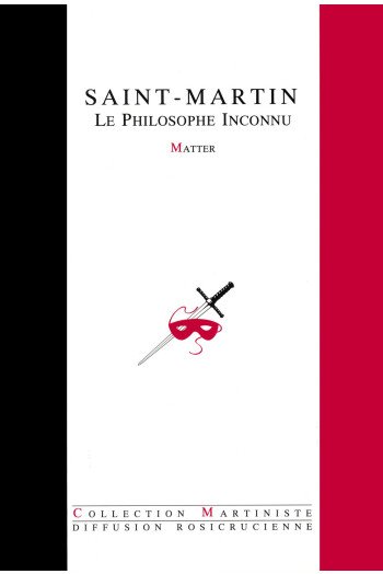 Saint-Martin, le Philosophe Inconnu