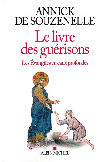 Le livre des guérisons