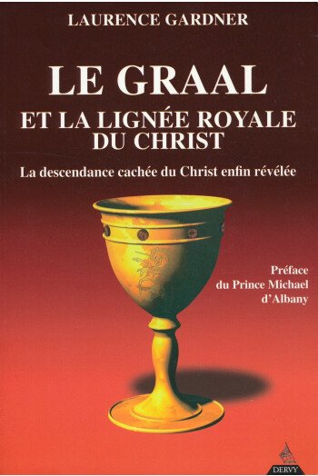 Le Graal et la lignée royale du Christ
