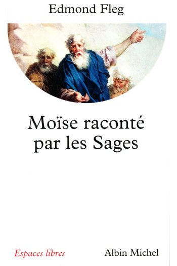 Moïse raconté par les Sages