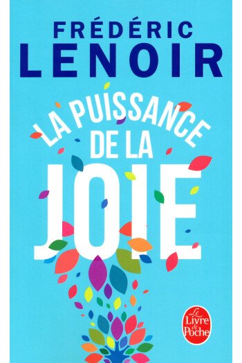 La puissance de la joie