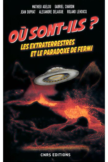 Où sont-ils ? Les extraterrestres et le paradoxe de Fermi
