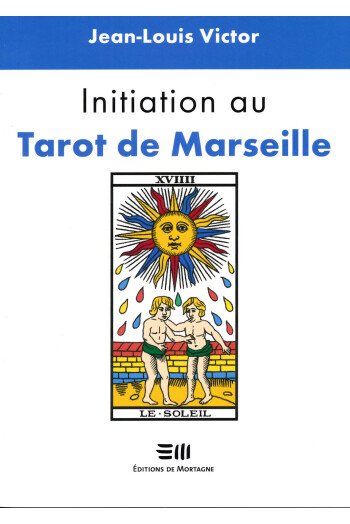 Initiation au tarot de Marseille