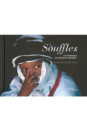 SOUFFLES 130 PENSEES DES SAGES D ORIENT