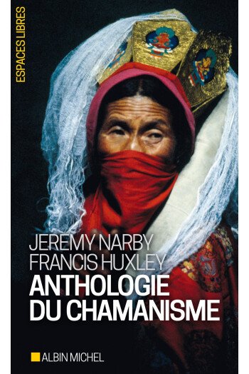 Anthologie du chamanisme