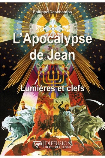 L'Apocalypse de Jean - Lumières et clefs