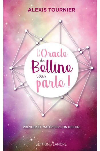 L'oracle de Belline vous parle