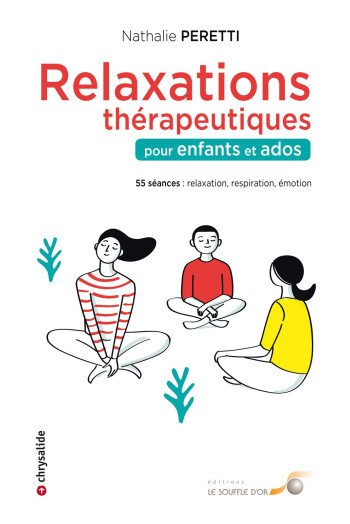 Relaxations thérapeutiques pour enfants et ados