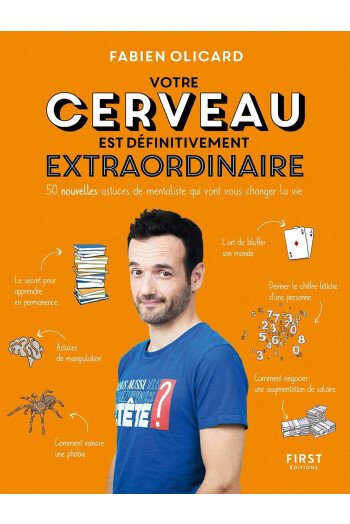 Votre cerveau est définitivement extraordinaire