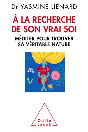 A la recherche de son vrai Soi
