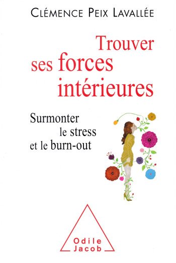 Trouver ses forces intérieures