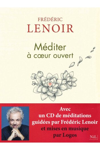 Méditer à coeur ouvert