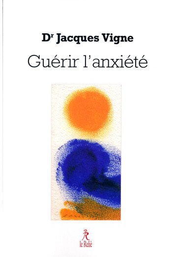 Guérir l'anxiété