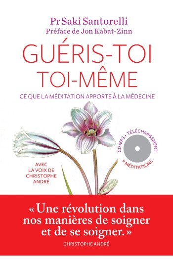 Guéris-toi toi-même (+ CD)