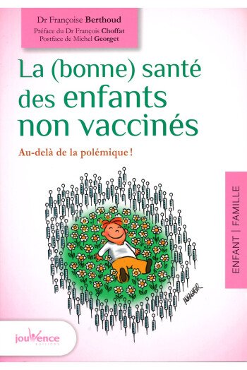 La santé des enfants non vaccinés