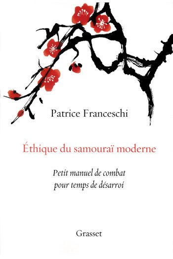 Ethique du samouraï moderne