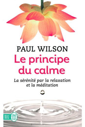 Le principe du calme