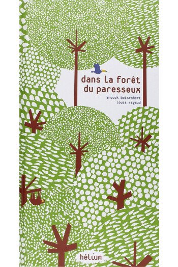 Dans la forêt des paresseux