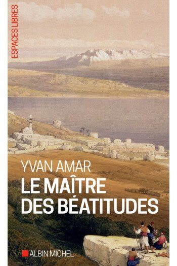 Le maître des Béatitudes