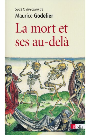 La mort et ses au-delà