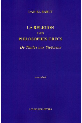 La religion des philosophes grecs