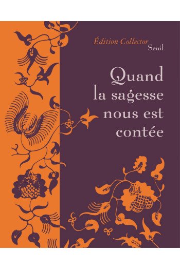 Quand la sagesse nous est contée