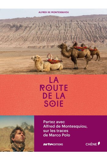 La Route de la Soie
